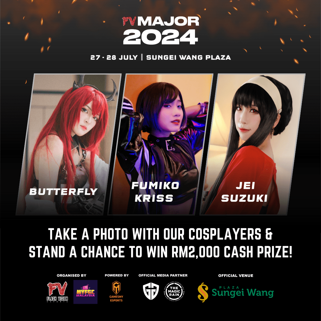 FV Major 2024 Take A Photo With Cosplayers & Win RM2,000 Cash Prize